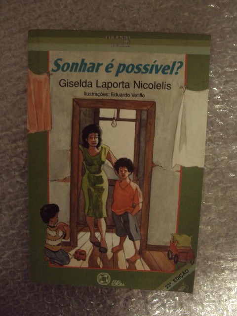 Sonhar É Possível - Giselda Laporta Nicolelis