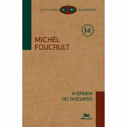 A Ordem Do Discurso - Michel Foucault (marcas)
