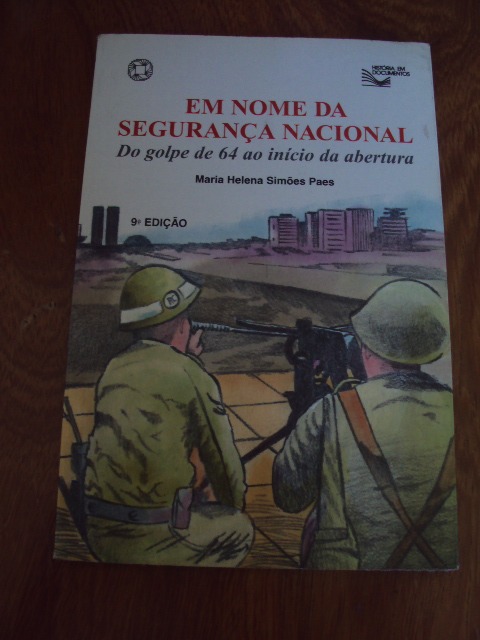 Em Nome Da Segurança Nacional - Maria Helena Simões Paes