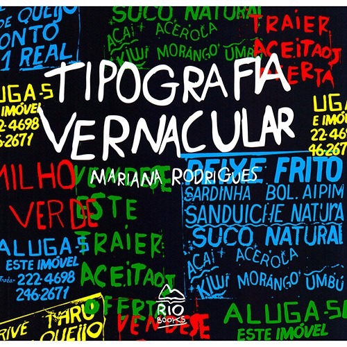 Tipografia Vernacular - Mariana Rodrigues - * Novo*