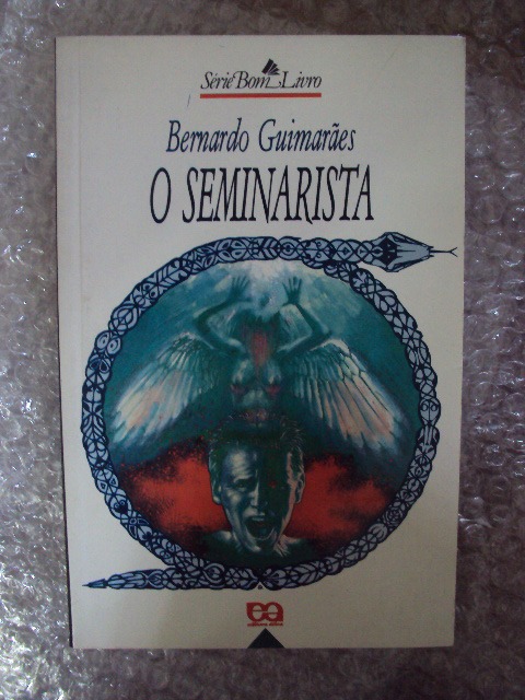 O Seminarista - Bernardo Guimarães