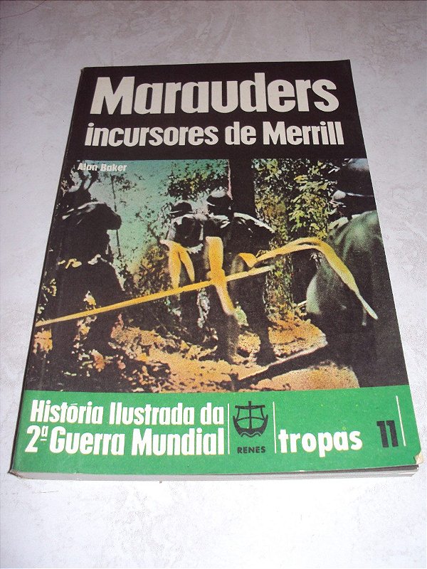 Marauders-incursores De Merrill-allan Backer-ed.renes