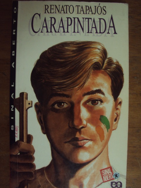 Carapintada - Renato Tapajós
