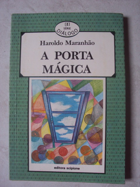 A Porta Mágica - Haroldo Maranhão