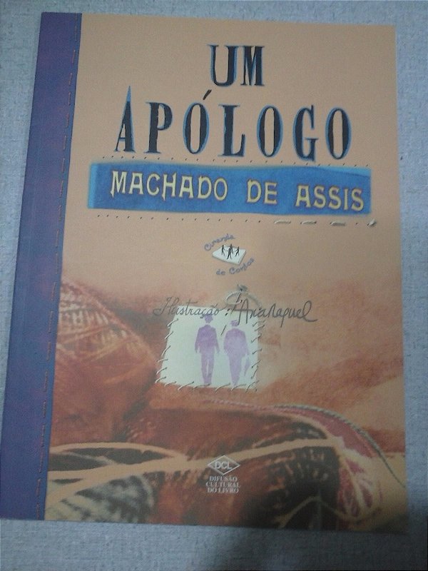 Um Apólogo - Machado De Assis