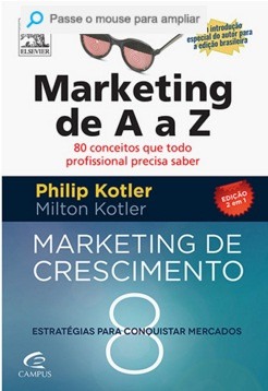 Marketing De A A Z + Marketing De Crescimento - Kotler 2 em 1