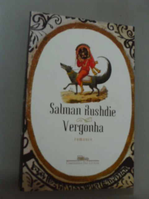 Vergonha - Salman Rushdie