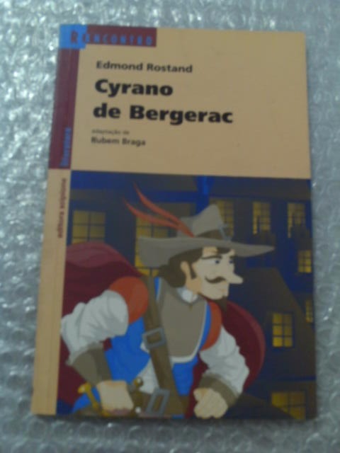 Cyrano De Bergerac  Edmond Rostand