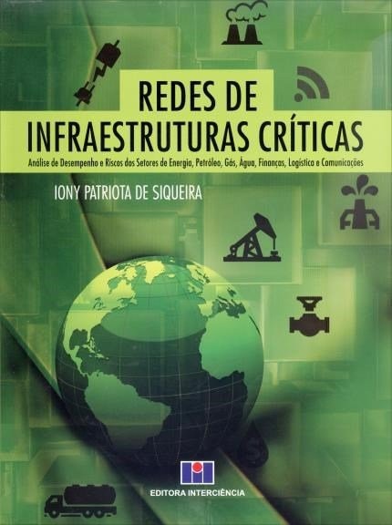 Redes De Infraestruturas Críticas - Iony Siqueira - Lacrado