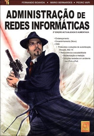 Administração De Redes Informáticas - Fernando Boavida 2ªed