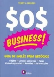 Sos Business ! Guia De Inglês Para Negócios  - Teddy Moraes