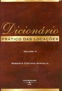 Dicionário Prático Das Locações - 2 Vls - Roberto Caetano