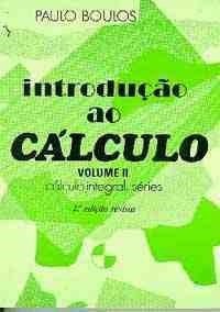 Introducao Ao Cálculo Vol. Ii - Paulo Boulos