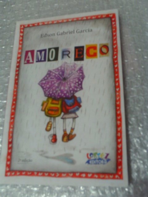 Amoreco - Edson Gabriel Garcia Garcia