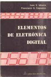 Elementos De Eletrônica Digital - Ivan V. Idoeta E Francisco G. Capuano