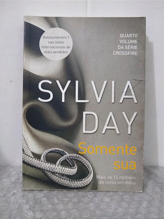 Somente Sua - Sylvia Day