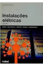 Siemens: Instalações Elétricas - Volume 1 - Günter G. Seip