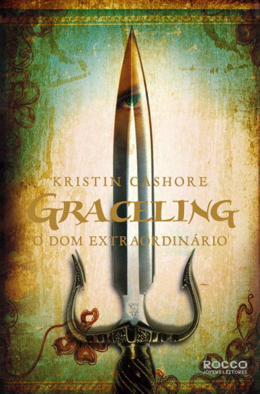 Graceling O Dom Extraordinário - Kristin Cashore - novo*