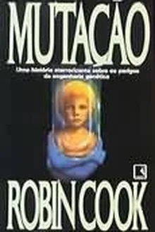 Mutação - Robin Cook