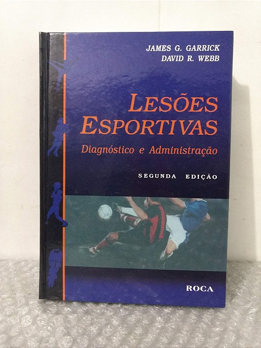 Lesões Esportivas - James G. Garrick e David R. Webb