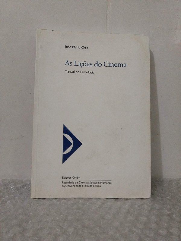 As Lições do Cinema - João Mário Grilo