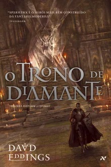 O Trono de Diamante - David Eddings