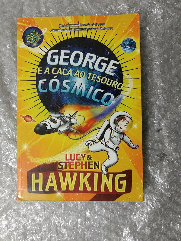 George e a Caça ao Tesouro Cósmico - Lucy & Stephen Hawking