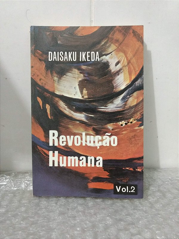 Revolução Humana Vol. 2 - Daisaku Ikeda