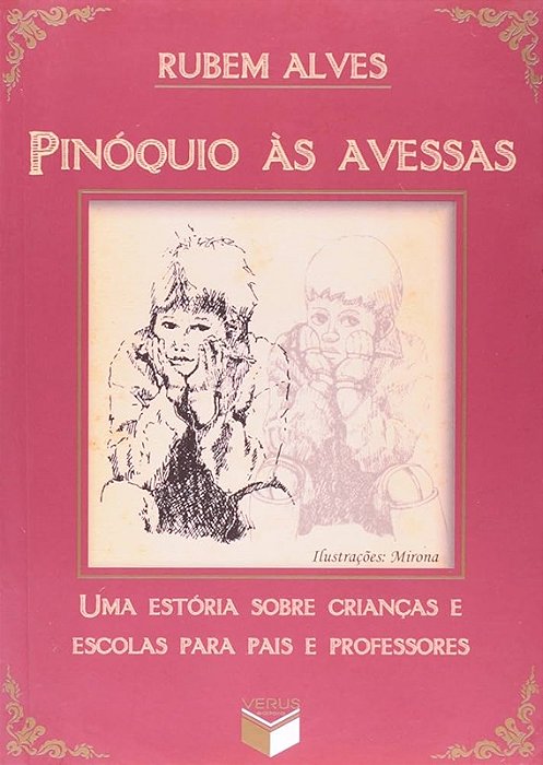 Pinóquio às Avessas - Rubem Alves (marcas)
