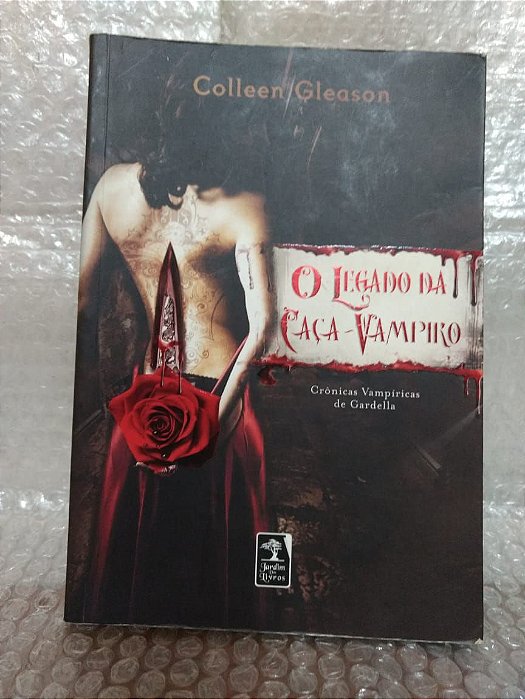 O Legado da Caça-Vampiro - Colleen Gleason