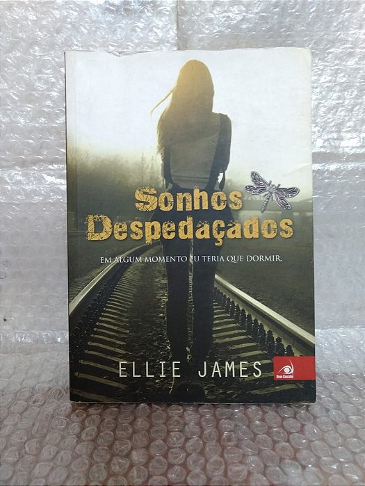 Sonhos Despedaçados - Ellie James