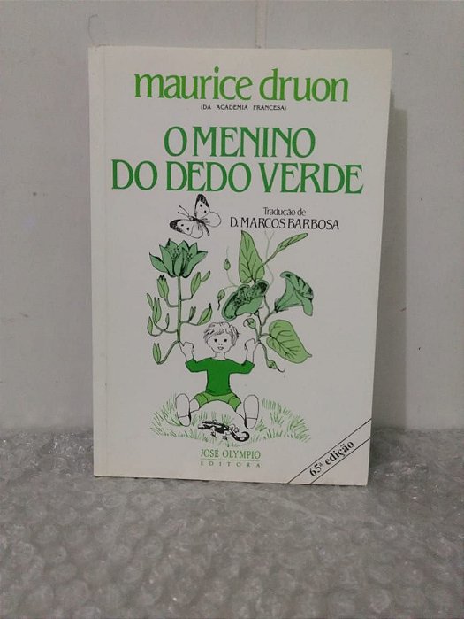 O Menino do Dedo Verde - Maurice Druon