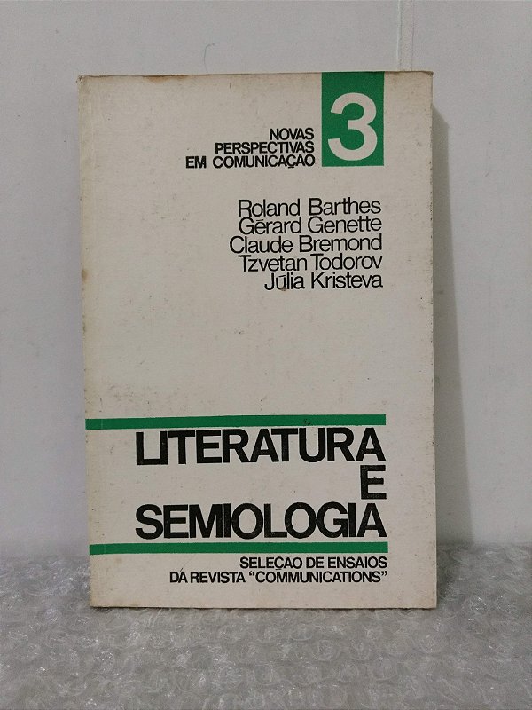 Literatura e Semiologia - Roland Barthes e outros