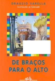De braços para o alto - Drauzio Varella