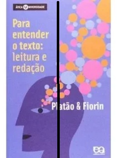 Para Entender o Texto, Leitura e Redação - Platão E Fiorin (marcas)