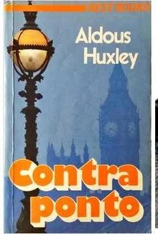 Contra ponto - Aldous Huxley - Best Book