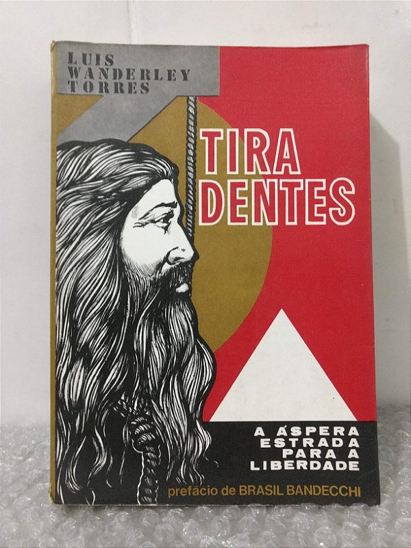 Tiradentes - Luis Wanderley Torres