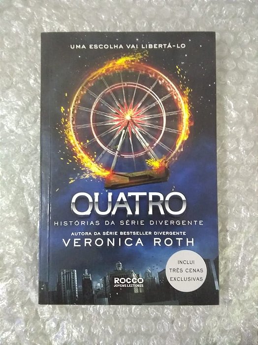 Quatro: Histórias da Série Divergente - Veronica Roth