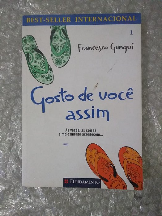 Gosto de Você Assim - Francesco Gungui