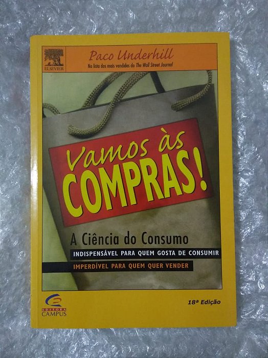 Vamos às Compras! A Ciência do Consumo - Paco Underhill