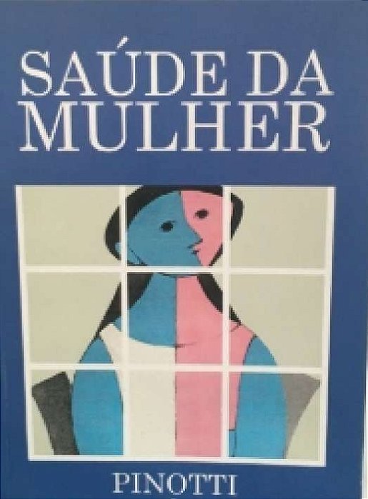 Saúde da mulher - Pinotti