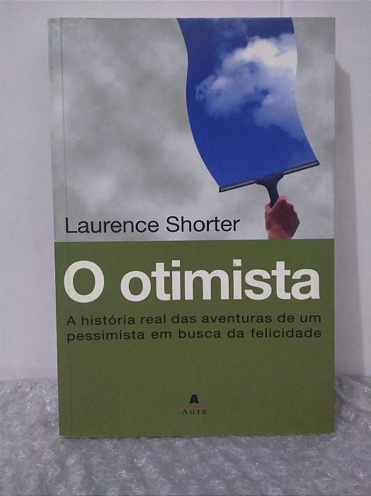 O Otimista - Laurence Shorter