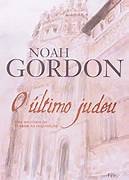 O Último Judeu - Noah Gordon