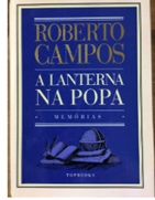 Lanterna na Popa - Memórias Roberto de Campos - Volume único Capa Dura Branco