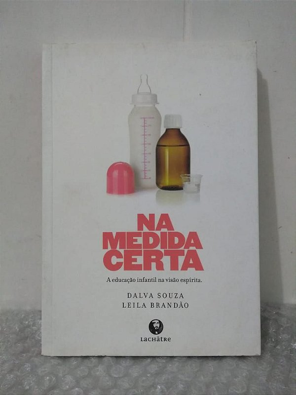 Na Medida Certa - Dalva Souza e Leila Brandão