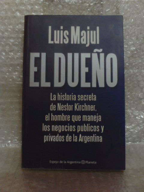 El Dueño - Luis Majul