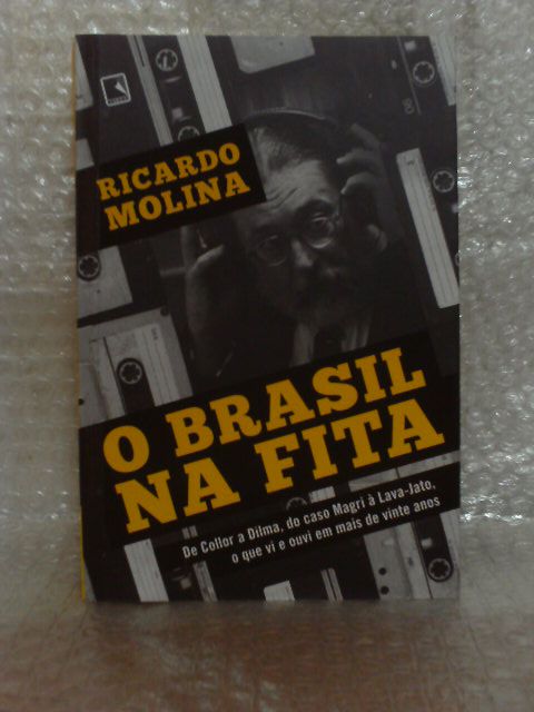 O Brasil na Fita - Ricardo Molina