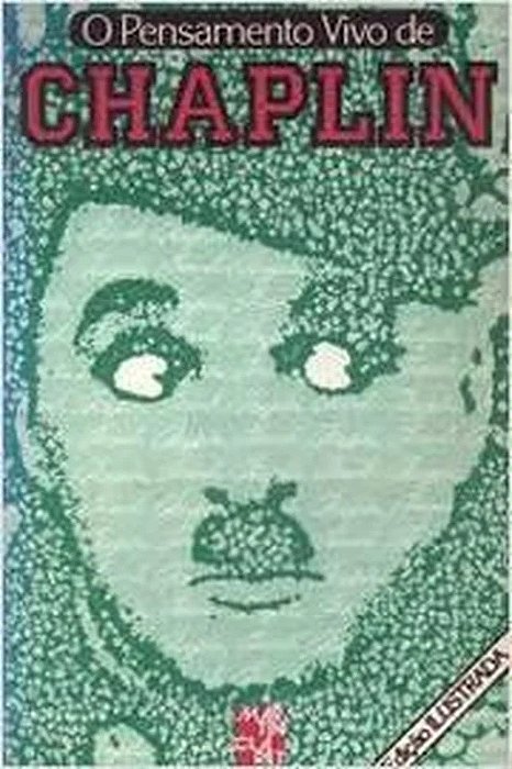 O Pensamento Vivo de Chaplin - Charles Chaplin - Martin Claret