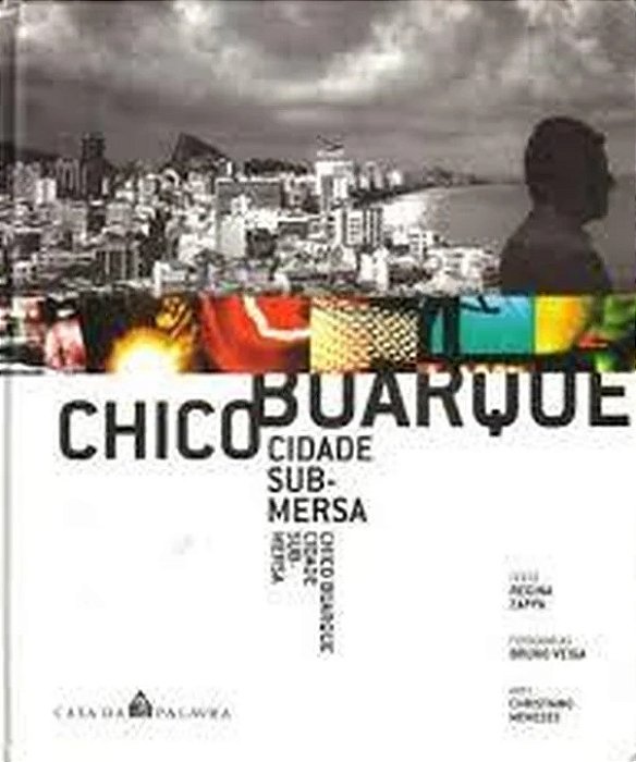 Chico Buarque - Cidade Submersa - Regina Zappa