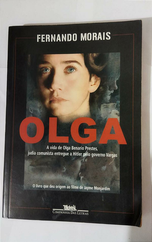 Olga - Fernando Morais